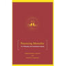 Practicing Mortality: Art, Philosophy, and Contemplative Seeing
