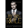 By His Rule: A Billionaire Fake Dating Romance