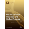 Optimization of Biodiesel and Biofuel Process