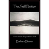 The Still Position: A Verse Memoir of My Mother's Death