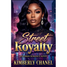 Street Royalty