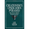 Creationism's Upside-Down Pyramid