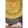 Consecrating the World: On Mundane Liturgical Theology