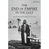 The End of Empire in the Gulf: From Trucial States to United Arab Emirates
