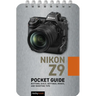 Nikon Z9: Pocket Guide: Buttons, Dials, Settings, Modes, and Shooting Tips