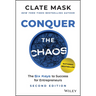 Conquer the Chaos: The 6 Keys to Success for Entrepreneurs