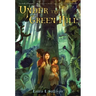 Under the Green Hill