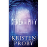Serendipity: A Bayou Magic Novel