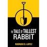 The Tale of Tallest Rabbit