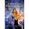 A Well-Timed Enchantment