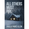 All Others Must Pay.