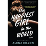 The Happiest Girl in the World