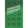 Roadside Midnight