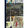 A Short History of the Salem Village Witchcraft Trials: Illustrated by a Verbatim Report of the Trial of Mrs. Elizabeth Howe