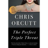 The Perfect Triple Threat