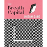 The Breath Capital