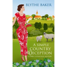 A Simple Country Deception: A 1940s Cotswolds Mystery