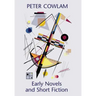 Early Novels and Short Fiction