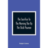 The Sacrifice To The Morning Star By The Skidi Pawnee