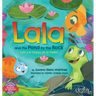 Lala and the Pond by The Rock: Lala y el Charco de la Piedra