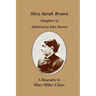 Miss Sarah Brown