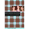 Best Friends for Never
