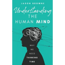 Understanding the Human Mind: Why we need thinking time