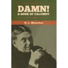 Damn! A Book of Calumny