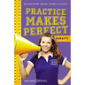 Practice Makes Perfect