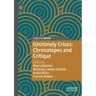 (Un)Timely Crises: Chronotopes and Critique