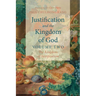 Justification and the Kingdom of God, Volume Two