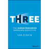 Three: The Human Resources Emerging Executive