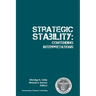 Strategic Stability: Contending Interpretations