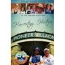Harvesting History: 50 Years of the Pioneer Village at the Indiana State Fair