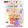 Twin Tastes