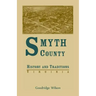 Smyth County, Virginia History and Traditions