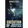 Execution Of Justice