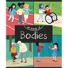 All Kinds of Bodies