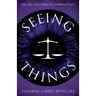Seeing Things