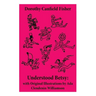 Understood Betsy: with Original Illustrations by Ada Clendenin Williamson