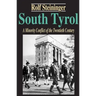 South Tyrol: A Minority Conflict of the Twentieth Century