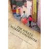The Pinata-Maker's Daughter