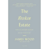 The Broken Estate