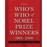 The Who's Who of Nobel Prize Winners, 1901-2000