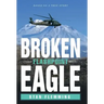Broken Eagle: Flashpoint
