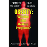 Obesity: Why Are Men Getting Pregnant?