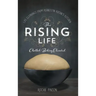 The Rising Life: Challah Baking. Elevated