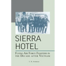 Sierra Hotel: Flying Air Force Fighters in the Decade After Vietnam