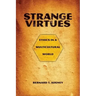 Strange Virtues: Ethics in a Multicultural World