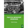 Practical Motorsport Engineering